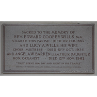 St Mary the Virgin, North Shoebury Church – Monument 7: Sacred to the memory of Rev. Edward Cooper Wills M.A. Vicar of this parish - died 21st Feb 1883 and Lucy A. Wills, his wife Choir Mistress - died 12th October 1936 and Angela W. Barren L.I.S,M. their daughter - Hon. organist - died 12th November 1962 === 'They serve him day and night in his temple' === erected by Herbert and Mary Barren, husband and daughter of Angela