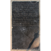 St Peter Ad Vincula, Coggeshall Church – Monument 3: Jane Boehm - born ye 8th of Aug 1737, died ye 19th May 1738: she was daughter of Charles Boehm of London and Jane his wife, daughte of Richard Du Cane Esq of Coggeshall. === Elisabeth, Twin sister of the above Jane died 26th September 1738. === Jane Boehm the second, born ye 4th December 1738 died 13th April 1740?. === Richarda Boehm sister of the above born 26th June, died 27th September 1742.